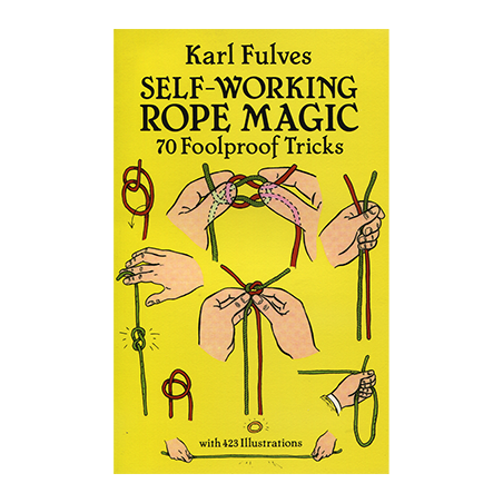 Self Working Rope Magic by Karl Fulves - Book