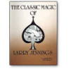 Classic Magic of Larry Jennings