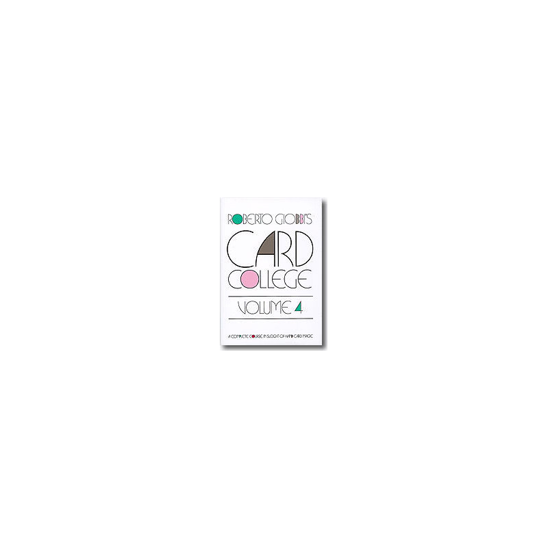 Card College Volume 4 by Roberto Giobbi - Book