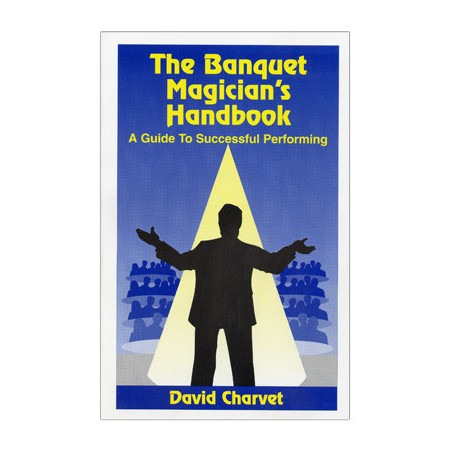 Banquet Magician's Handbook by David Charvet - Book