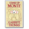 Stand Up Monte trick Garrett Thomas