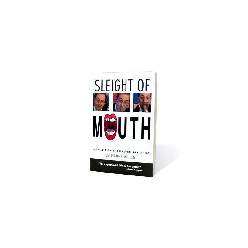 Sleight of Mouth by Harry Allen - Book