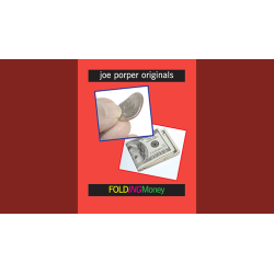 Folding Money by Joe Porper - Trick