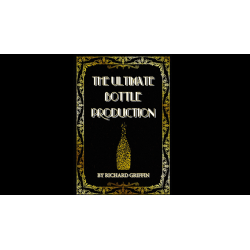 The Ultimate Bottle Production (Small) by Richard Griffin