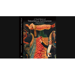 A Visual History of Theatrical Levitation by David Haversat