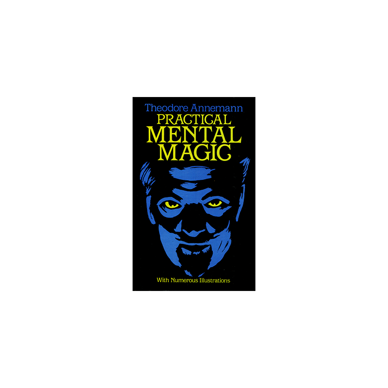 Practical Mental Magic by Theodore Annemann - Book