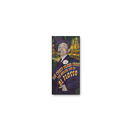 The Coney Island Fakir: The Magical Life of Al Flosso - Book